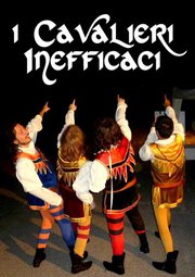 foto dell'evento I Cavalieri Inefficaci