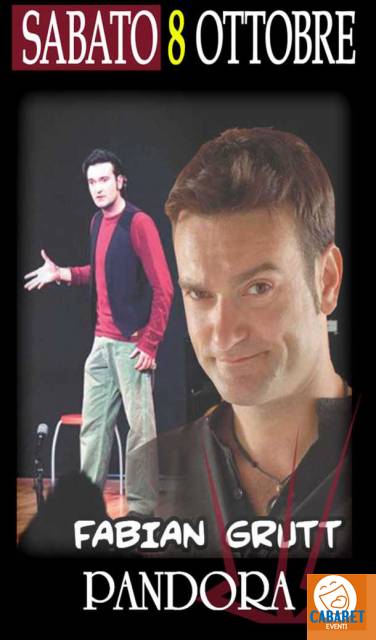 foto dell'evento Fabian Grutt 8 ottobre 2011 al Pandora Show