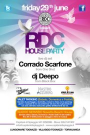 Venerdi 29 Giugno - RDC House Party