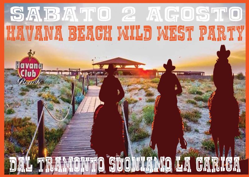 Havana Beach Wild West Party 