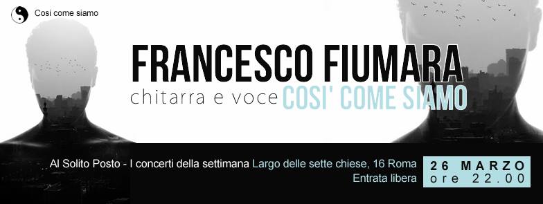Francesco Fiumara in Concerto Al Solito Posto